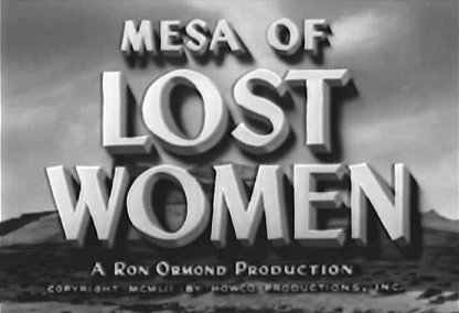Mesa of Lost Women